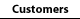 Customers