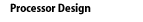 Processor Design Solution